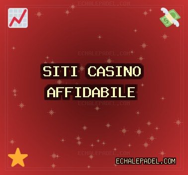 Siti Bonus Casino | echalepadel.com
